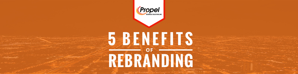 5 Benefits of Rebranding